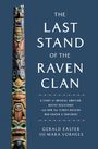 Gerald Easter: The Last Stand of the Raven Clan, Buch