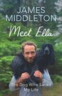 James Middleton: Meet Ella, Buch