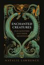 Natalie Lawrence: Enchanted Creatures, Buch