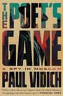 Paul Vidich: The Poet's Game, Buch