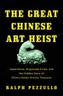 Ralph Pezzulo: The Great Chinese Art Heist, Buch