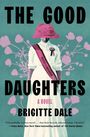 Brigitte Dale: The Good Daughters, Buch