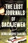 Debra Magpie Earling: The Lost Journals of Sacajewea, Buch