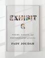 "EXHIBIT G: Poems, Essays, and Photographs of Gaza; Fady Joudah." Weißer Hintergrund mit Fotocollage in Buchstaben.