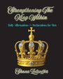 Shana Zolicoffer: Strengthening The King Within, Buch