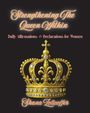 Shana Zolicoffer: Strengthening The Queen Within, Buch