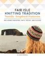 Alison Rendall: Fair Isle Knitting Tradition, Buch