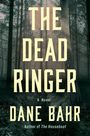 Dane Bahr: The Dead Ringer, Buch