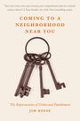Jim Reese: Coming to a Neighborhood Near You, Buch