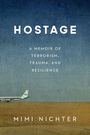 Mimi Nichter: Hostage, Buch