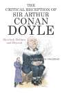 Laurence W Mazzeno: The Critical Reception of Sir Arthur Conan Doyle, Buch