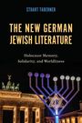 Stuart Taberner: The New German Jewish Literature, Buch