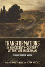 Transformations in Nineteenth-Century Literature in German, Buch