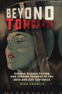 Ingo Cornils: Beyond Tomorrow, Buch