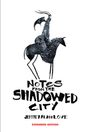 Jeffrey Alan Love: Notes from the Shadowed City Expanded Edition, Buch