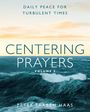 Peter Traben Haas: Centering Prayers Volume 2, Buch