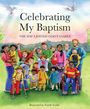 Paraclete Press: Celebrating My Baptism, Buch