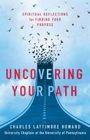 Charles Lattimore Howard: Uncovering Your Path, Buch