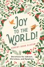 Robert Boak Slocum: Joy to the World!, Buch