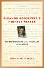 Donn Mitchell: Eleanor Roosevelt's Nightly Prayer, Buch