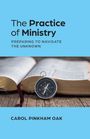 Carol Pinkham Oak: The Practice of Ministry, Buch