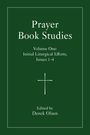 : Prayer Book Studies Volume One, Buch