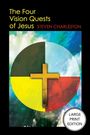 Steven Charleston: The Four Vision Quests of Jesus, Buch