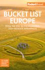 Fodor's Travel Guides: Bucket List Europe, Buch