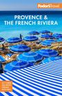 Fodor's Travel Guides: Fodor's Provence & the French Riviera, Buch