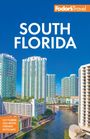 Fodor'S Travel Guides: Fodor's South Florida, Buch