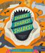 Susan Martineau: Sharks! Sharks! Sharks!, Buch
