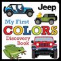 Logan Powell: Jeep(r) My First Colors Discovery Book, Buch