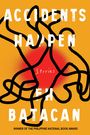 F H Batacan: Accidents Happen, Buch