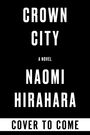 Naomi Hirahara: Crown City, Buch