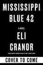 Eli Cranor: Mississippi Blue 42, Buch