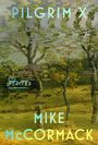 Mike Mccormack: Pilgrim X, Buch