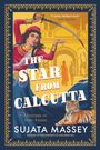 „THE STAR FROM CALCUTTA: A Mystery of 1920s India, Sujata Massey.“ Frau mit Schwert, Tiger, dekoratives Muster.