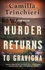 Texte: "Camilla Trinchieri", "A Tuscan Mystery", "Murder Returns to Gravigna", Landschaft mit Hügeln und Gebäuden.