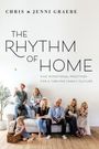 Chris Graebe: The Rhythm of Home, Buch