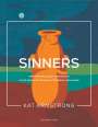 Kat Armstrong: Sinners: Experiencing Jesus' Compassion in the Middle of Your Sin, Struggles, and Shame, Buch