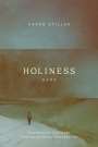 Karen Stiller: Holiness Here, Buch