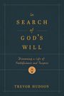 Trevor Hudson: In Search of God's Will, Buch