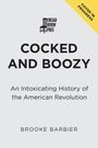 Brooke Barbier: Cocked and Boozy, Buch