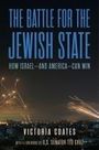 Victoria Coates: The Battle for the Jewish State, Buch