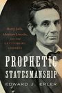 Edward J Erler: Prophetic Statesmanship, Buch