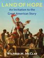 Wilfred M McClay: Land of Hope Second Edition, Buch