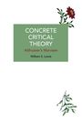 William S. Lewis: Concrete Critical Theory, Buch