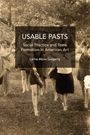 Larne Abse Gogarty: Usable Pasts, Buch