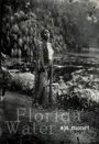 Aja Monet: Florida Water, Buch