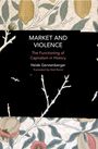 Heide Gerstenberger: Market and Violence, Buch